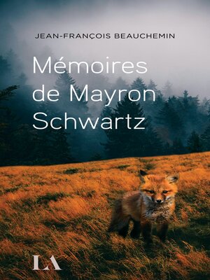 cover image of Mémoires de Mayron Schwartz